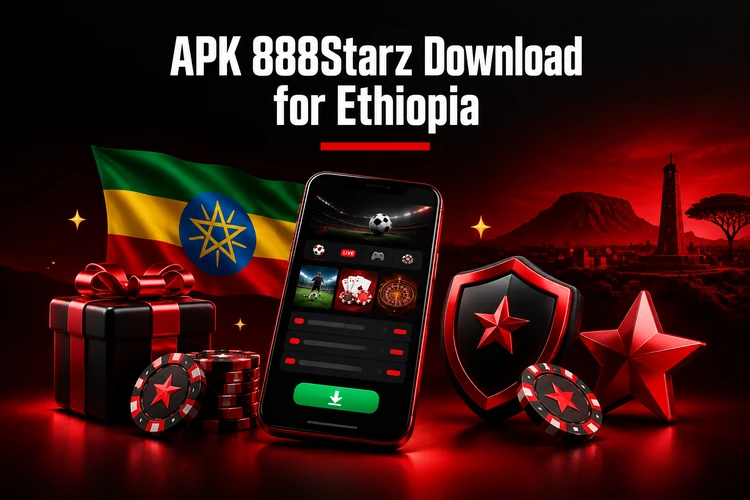 APK 888Starz Download for Ethiopia